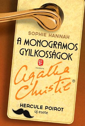 [New Hercule Poirot Mysteries 01] • A monogramos gyilkosságok